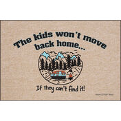 High Cotton "The Kids Won't Move Back" Doormat, 18" x 27"