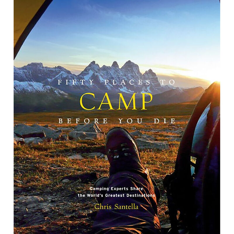 Fifty Places to Camp Before You Die Book image number 1
