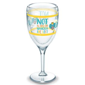 Tervis&reg; Wine Glass, 9 oz., Not All Those Who Wander Are Lost Stem