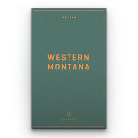 Wildsam Travel Guide - Western Montana