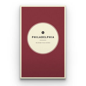 Wildsam Travel Guide - Philadelphia