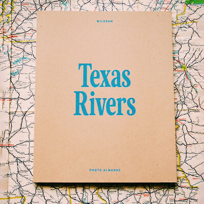 Wildsam Travel Guide - Texas Rivers