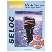 Seloc Marine Outboard Repair Manual for Mercury 2-Stroke Engines, '01-'14