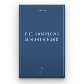 Wildsam Travel Guide - Hamptons & North Fork
