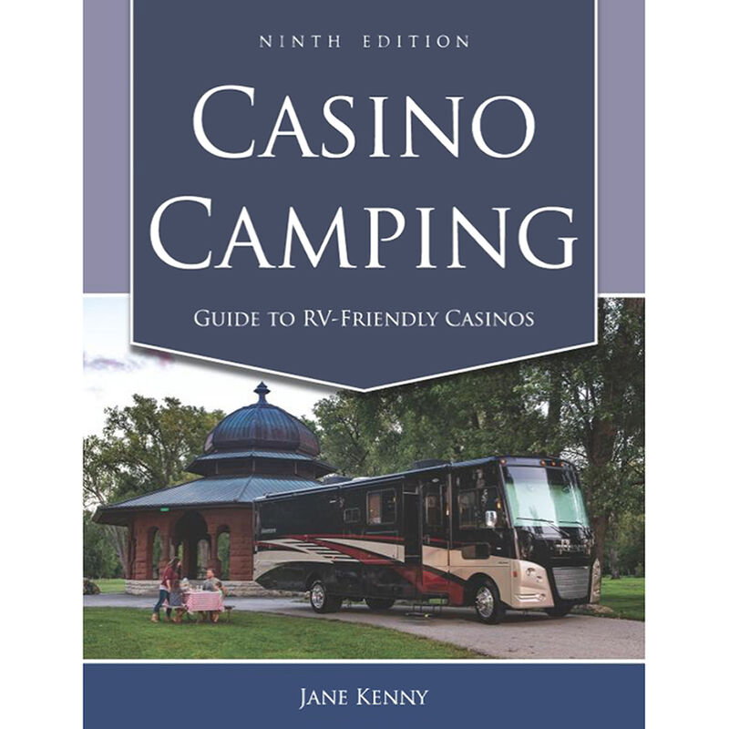 Guide to Camping Friendly Casinos, 9th Edition image number 1